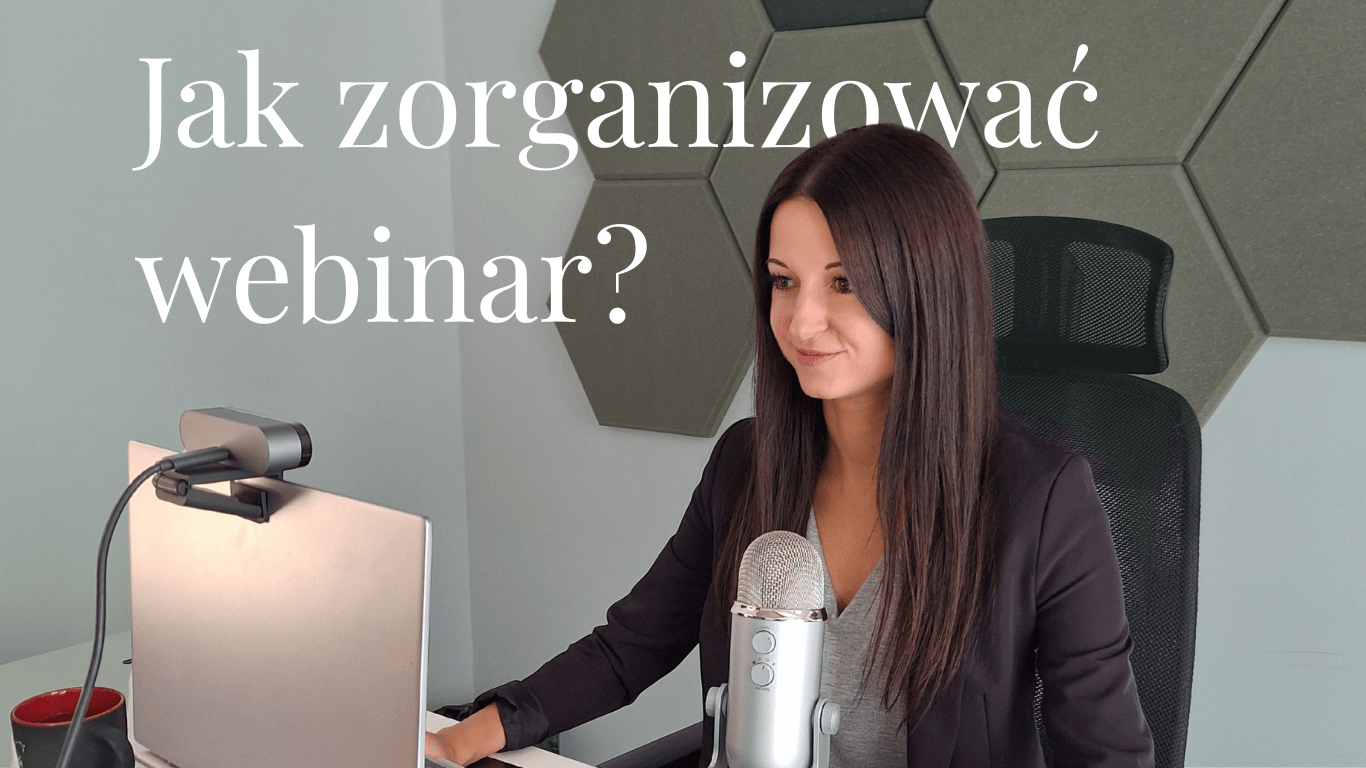 Jak zorganizować webinar?